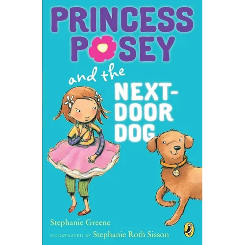 Princess Posey and the Next-Door Dog - Paperback