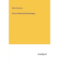 Prince Hohenstiel-Schwangau - Paperback