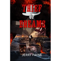 Thief Of Dreams - Paperback