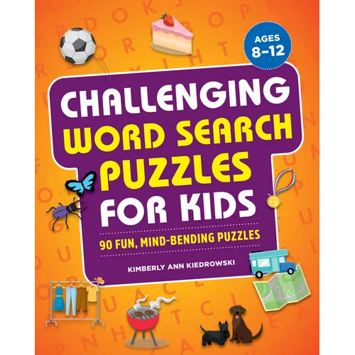 Challenging Word Search Puzzles for Kids: 90 Fun, Mind-Bending Puzzles - Paperback