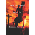 Guns of Justice: The Kin - Paperback