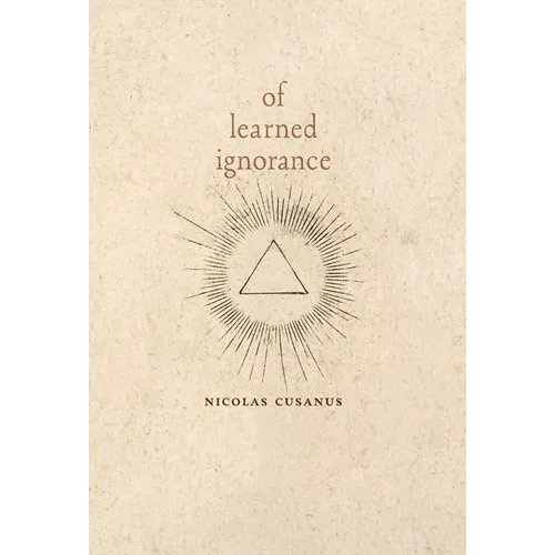 Of Learned Ignorance - Hardcover