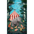The Elephant Kitties Piggies and Puppies Around the Farm: The Adventures of Frenchy the Lucky Fox and his Friends - A Story and Illustration Book for - Hardcover