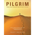 Pilgrim: Taking a Really Long Walk from the Head to the Heart - Paperback