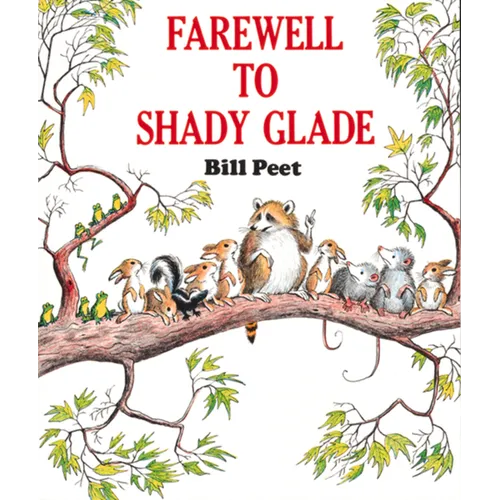 Farewell to Shady Glade - Paperback