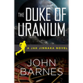 The Duke of Uranium - Paperback
