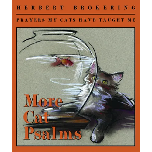 More Cat Psalms: Prayers My Cats Have Taught Me - Paperback