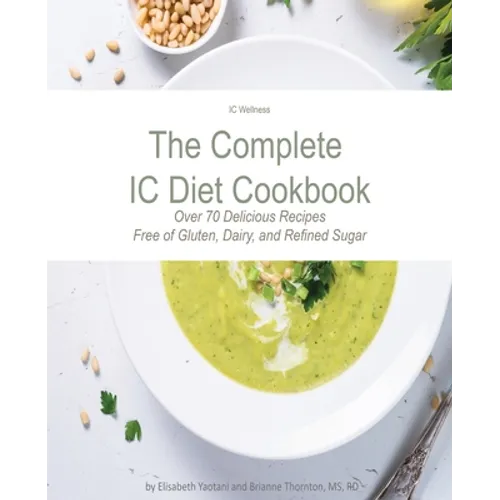 The Complete IC Diet Cookbook - Paperback