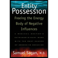 Entity Possession: Freeing the Energy Body of Negative Influences - Paperback