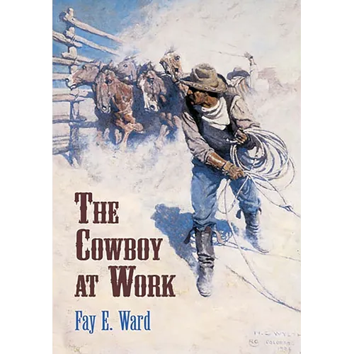 The Cowboy at Work - Paperback