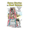 Seven Stories of Real Estate - Paperback