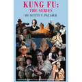 Kung Fu: The Series - Hardcover