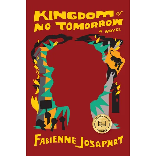 Kingdom of No Tomorrow - Hardcover