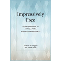 Impressively Free: Henri Nouwen as Model for a Reformed Priesthood - Paperback