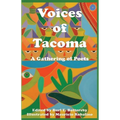 Voices of Tacoma: A Gathering of Poets - Paperback
