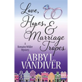 Love, Hopes, & Marriage Tropes - Paperback