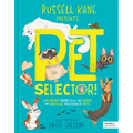 Pet Selector!: A Hilarious Guide to All the Usual and Unusual Household Pets - Hardcover