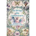 The Heroes of the Tuduma Forest - Hardcover