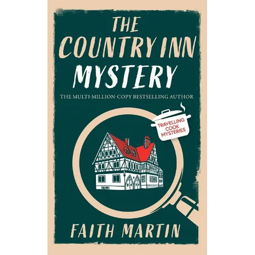 THE COUNTRY INN MYSTERY an absolutely gripping cozy mystery for all crime thriller fans - Paperback