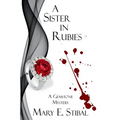 A Sister in Rubies: A Gemstone Mystery - Paperback