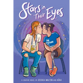 Stars in Their Eyes: A Graphic Novel - Hardcover