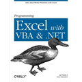 Programming Excel with VBA and .Net: Solve Real-World Problems with Excel - Paperback