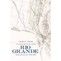Conflict on the Rio Grande: Water and the Law, 1879-1939 - Hardcover