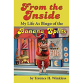 From the Inside: My Life As Bingo of the Banana Splits - Paperback