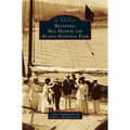 Revisiting Seal Harbor and Acadia National Park - Hardcover