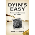 Dyin's Easy - Paperback