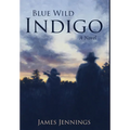 Blue Wild Indigo - Hardcover