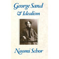 George Sand and Idealism - Hardcover
