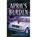 April's Burden - Paperback