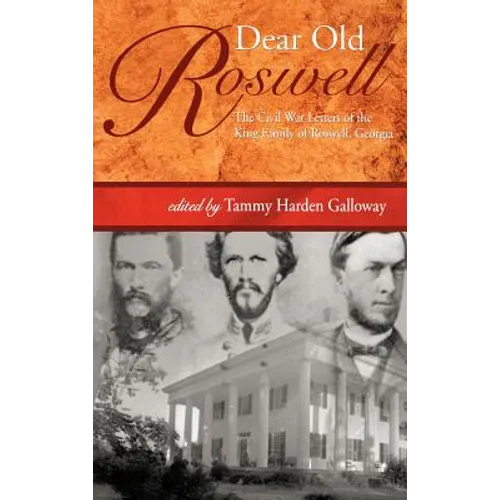 Dear Old Roswell - Hardcover