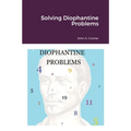 Solving Diophantine Problems - Paperback