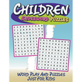 Children Crossword Puzzles: Word Play And Puzzles Just For Kids - Paperback