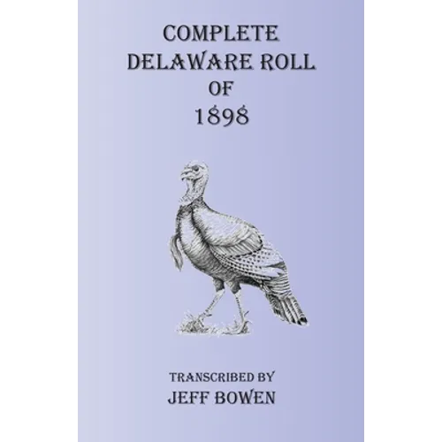 Complete Delaware Roll of 1898 - Paperback
