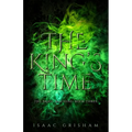 The King's Time: The Brass Machine: Book Three - Paperback