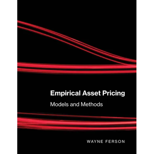 Empirical Asset Pricing: Models and Methods - Paperback
