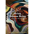 Being Human Being: Transforming the Race Discourse - Paperback