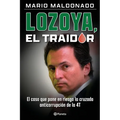 Lozoya, el traidor - Paperback