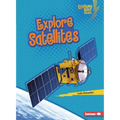 Explore Satellites - Paperback