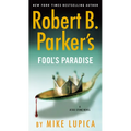 Robert B. Parker's Fool's Paradise - Mass Market Paperbound