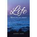 Life: What it's all about - Hardcover