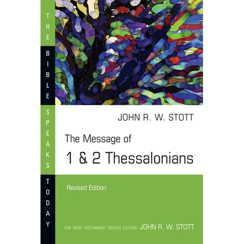 The Message of 1 & 2 Thessalonians - Paperback