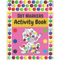 Dot Markers Activity Book: Dinosaurs: BIG DOTS - Dot Coloring Books For Toddlers - Paint Daubers Marker Art Creative Kids Activity Book - Paperback