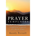 Prayer Templates: Simplified Requests for Messy Times - Paperback