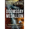 The Doomsday Medallion: A VanOps Thriller - Paperback
