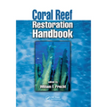 Coral Reef Restoration Handbook - Paperback