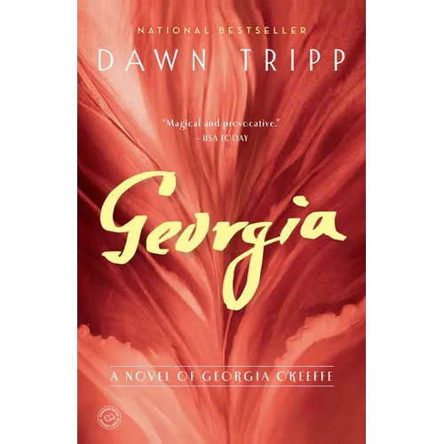 Georgia: A Novel of Georgia O'Keeffe - Paperback